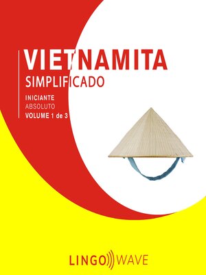 cover image of Vietnamita Simplificado--Iniciante Absoluto--Volume 1 de 3